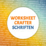 Worksheet Crafter Schriften
